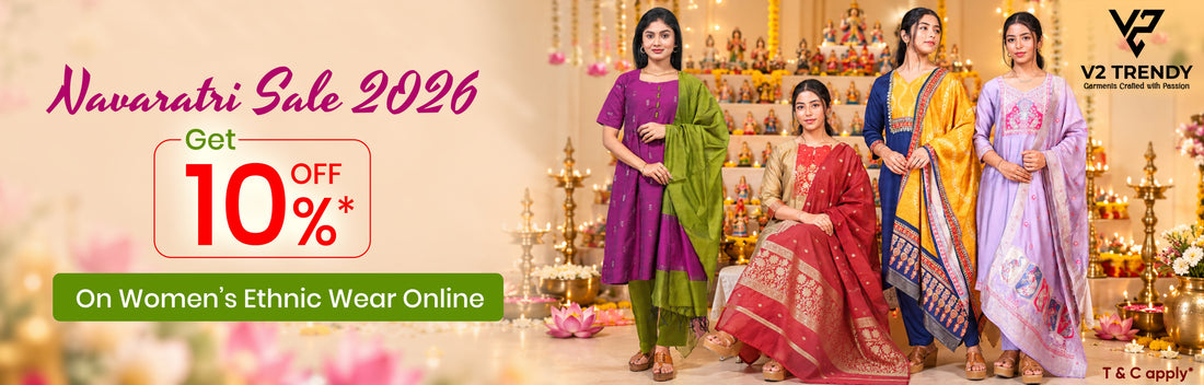 V2Trendy Festive Fashion Offer with NAVARTRI10 Coupon Code